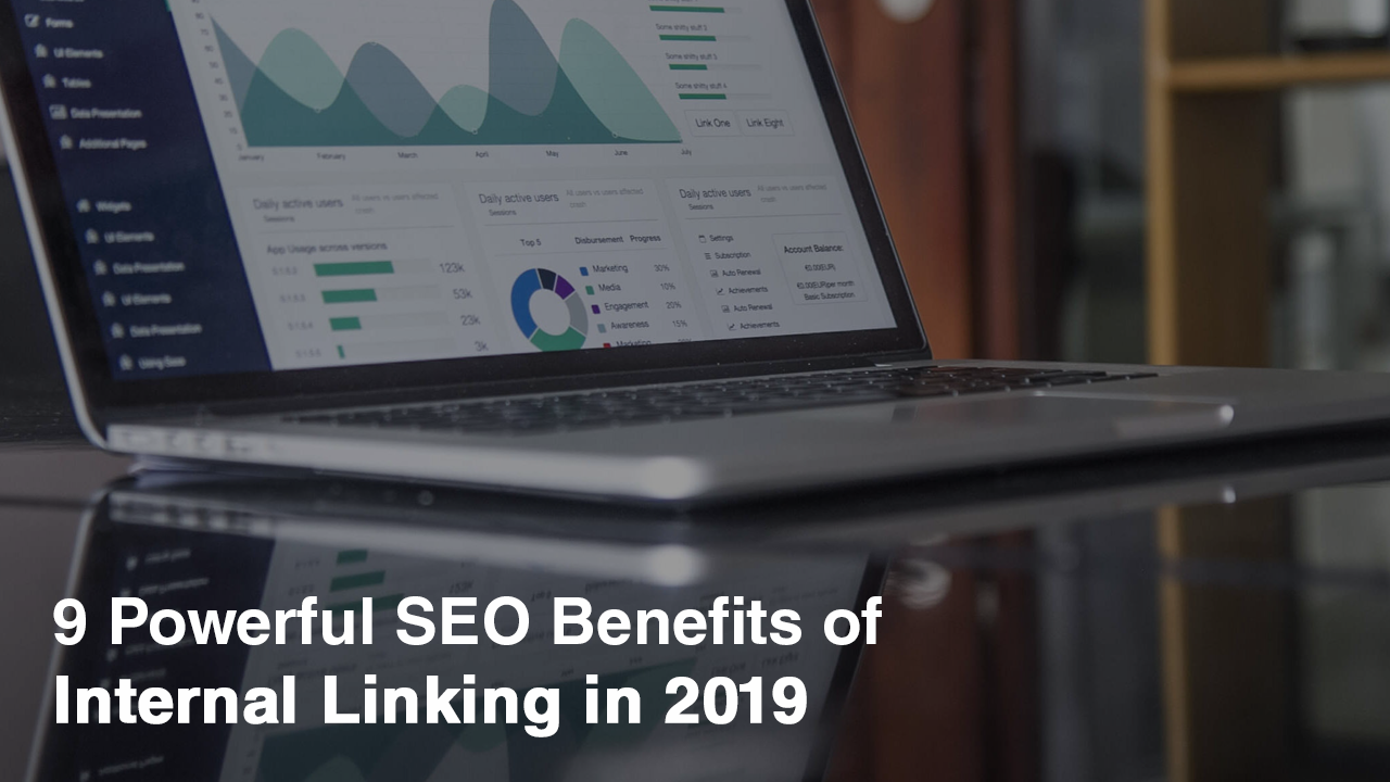 Feature Image for SEO Benefits of Internal Linking in 2019 