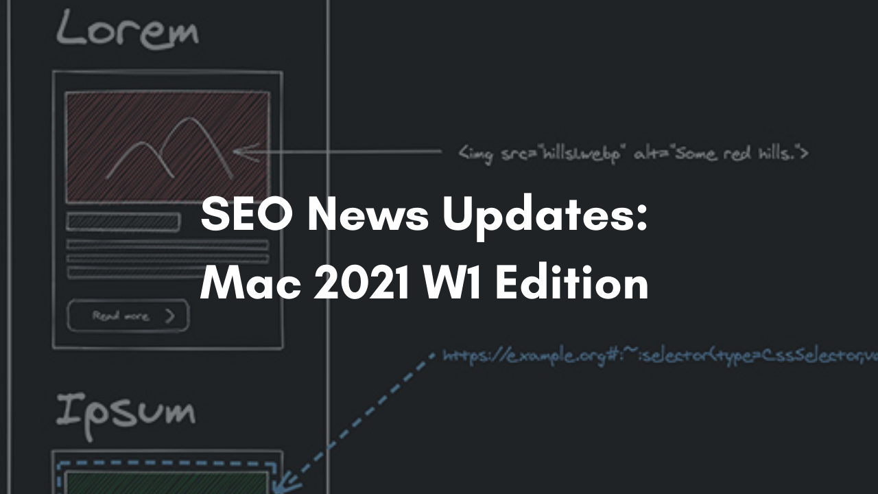 Weekly SEO News - Chrome Scroll to Image and Video